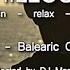 Ibiza Chillout Radio Mix 12 Balearic Chill Guitars HD 2014 Cafe Del Mar Sounds