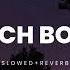 Payton Rich Boy Slowed Reverb