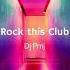 Dj Pmj Rock This Club Available On 25 11 2022 On All Digital Stores