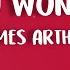 James Arthur Say You Won T Let Go Lyrics
