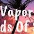 Vapor 5 Seconds Of Summer Lyrics