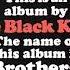 The Black Keys These Days Remastered 10th Anniversary Edition Official Audio