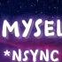 NSYNC I Drive Myself Crazy Thinking Of You Lyric Video