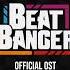 Beat Banger OST The Boss