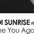 DJ T H Nadi Sunrise Featuring Michele C See You Again Yura B Extended Remix