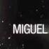 So Far Miguel Migs