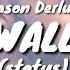 Swalla Jason Derulo Whatsapp Status And Ringtone