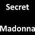 Secret By Madonna With Lyrics