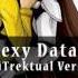 The Sexy Data Tango BiTrektual Version By Aurelio Voltaire OFFICIAL