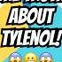 Doctors Aren T Telling You This About Tylenol