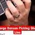 Learn To Shred Like George Benson With This Simple Picking Trick Guitarlesson