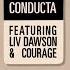Conducta Sleep Ft Liv Dawson Courage Lyric Video