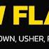 Chris Brown New Flame Lyrics Ft Usher Rick Ross