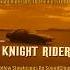 Knight Rider 80s Theme SLOWED Slowlicious