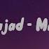 MAHER ZAIN QALBI SAJAD Lyrics