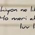 Luv Letter Lyrics Kanika Kapoor Meet Bros