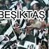 Beşiktaş Seninle ölmeye Geldik