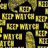 Keep Watch