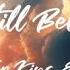 I Still Believe By Lecrae For King Country Lyric Video