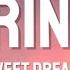 TRINIX Sweet Dreams Lyrics