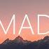 Martin Garrix Lauv MAD Lyrics