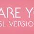 Kelly Clarkson In Collaboration With Deaf West Theatre I Dare You ASL Version