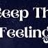 Keep This Feeling Milva