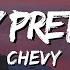 Chevy Play Pretend Lyrics
