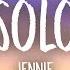 JENNIE SOLO Lyrics