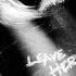 LUCKI Leave Her Official Audio