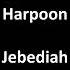 Harpoon By Jebediah With Lyrics
