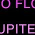 Mojo Flows Jupiter Lyric Video
