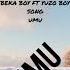 Beka Boy Ft Yuzo Boy UMUU