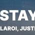 The Kid LAROI Justin Bieber Stay Lyrics