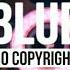 KINO Less Than I Used To Blue No Copyright Music