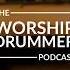 From Bethel To Nashville David Whitworth Joe Volk On Worship Drums Welcome To Sundays