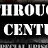 THROUGH THE CENTURIES CREEPYPASTA Original Series Special Episode Liu Jack Jeff