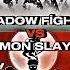 Demon Slayer VS Shadow Fight 2 Shorts