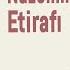 Nazəninin Etirafı