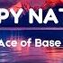 Ace Of Base Happy Nation Lyrics