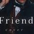 A Close Friend Cinematic Cover From Fantastic Beasts