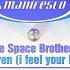 The Space Brothers Forgiven I Feel Your Love Dub Vocal Mix 1997