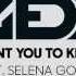 Zedd I Want You To Know Audio Ft Selena Gomez Lyrics Vietsub