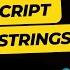 JavaScript Strings Tricks Every Beginner Needs Javascript Strings