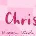 Last Christmas Megan Nicole Official Lyric Video