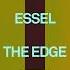 ESSEL The Edge Extended Mix