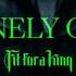 Fit For A King Lonely God