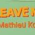 Lost Frequencies Mathieu Koss Don T Leave Me Now Instrumental Music Only FREE DOWNLOAD