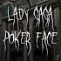 Lady Gaga Poker Face Speed Up Nightcore