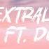 Extral Jennie Ft Doechii